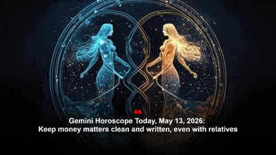 Gemini Horoscope Today, May 13, 2026: Keep money matters clean and written, even with relatives