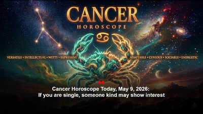 Cancer Horoscope Today, May 9, 2026: If you are single, someone kind may show interest