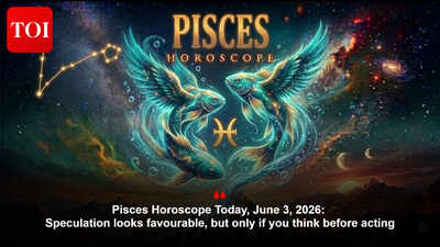 Pisces Horoscope Today, June 3, 2026: Speculation looks favourable, but only if you think before acting